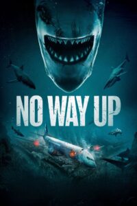 No Way Up 2024 one on netflix