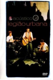 Acústico MTV: Legião Urbana 1992 one on netflix