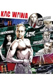 Kac Wawa 2012 one on netflix
