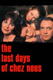 The Last Days of Chez Nous 1992 one on netflix