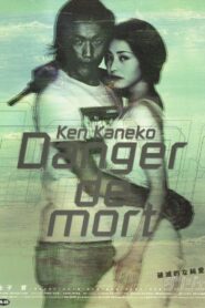 Danger de mort 1999 one on netflix