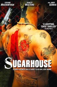 Sugarhouse 2007 one on netflix