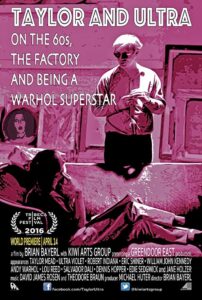 Taylor & Ultra: On the 60s, The Factory, and Being a Warhol Superstar 2016 one on netflix