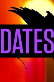 Dates (Erica & Kate) 2013 one on netflix