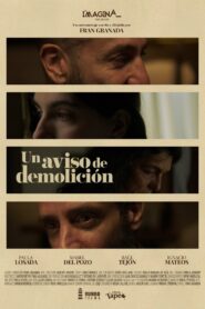 Un aviso de demolición 2024 one on netflix