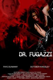 The Seduction of Dr. Fugazzi 2009 one on netflix