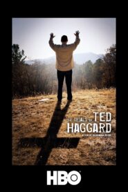The Trials of Ted Haggard 2009 one on netflix