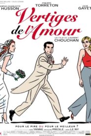 Vertiges de l’amour 2001 one on netflix