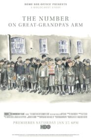 The Number on Great-Grandpa’s Arm 2018 one on netflix