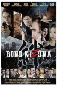 Bond of Justice: Kizuna Part I – Encounter 2023 one on netflix