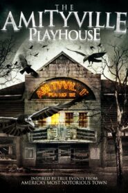 The Amityville Playhouse 2015 one on netflix