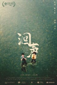 Where Echoes Never End 2023 one on netflix