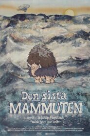 The Last Mammoth 1991 one on netflix