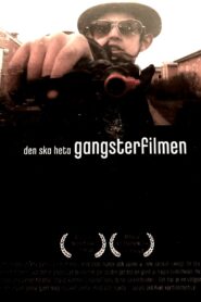 We Call it Gangster Movie 2010 one on netflix