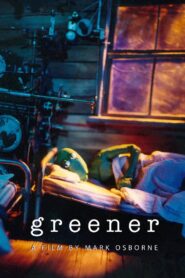 Greener 1994 one on netflix