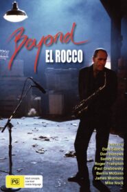 Beyond El Rocco 1990 one on netflix