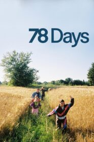 78 Days 2024 one on netflix