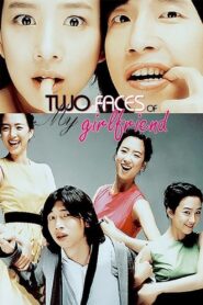 Two Faces of My Girlfriend 2007 one on netflix