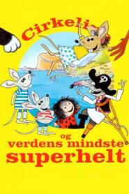 Cirkeline: Little Big Mouse 2004 one on netflix