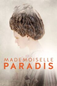 Mademoiselle Paradis 2017 one on netflix