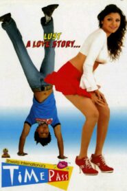 Time Pass 2005 one on netflix