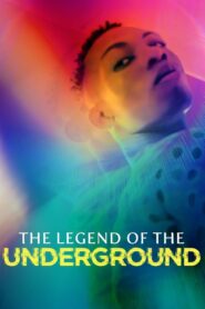 The Legend of the Underground 2021 one on netflix