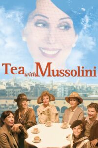 Tea with Mussolini 1999 one on netflix