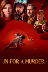 In for a Murder 2021 one on netflix