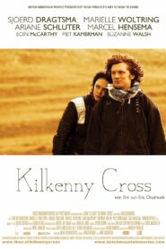 Kilkenny Cross 2006 one on netflix