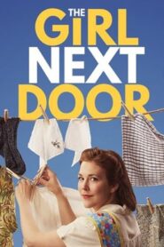 The Girl Next Door 2021 one on netflix