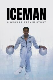 Iceman: A George Gervin Story 2023 one on netflix