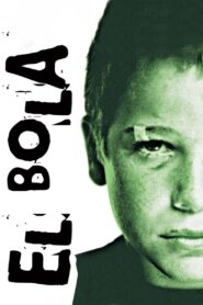 El Bola 2000 one on netflix