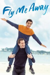 Fly Me Away 2021 one on netflix