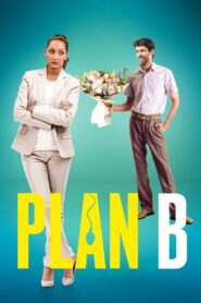 Plan B 2024 one on netflix
