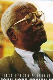 First Person Singular: John Hope Franklin 1997 one on netflix