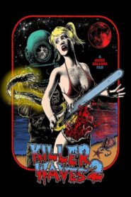 Killer Waves 2 2020 one on netflix