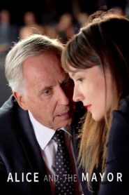 Alice and the Mayor 2019 one on netflix