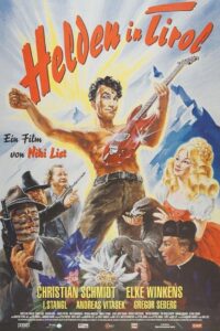 Helden in Tirol 1998 one on netflix