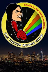 The Trevor Moore Show 2019 one on netflix