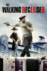 The Walking Deceased 2015 one on netflix