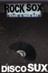 Rock Sox Disco Sux 1980 one on netflix