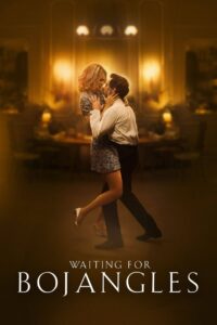 Waiting for Bojangles 2021 one on netflix