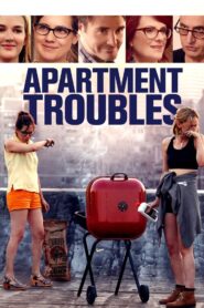 Apartment Troubles 2014 one on netflix