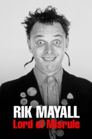 Rik Mayall: Lord of Misrule 2014 one on netflix