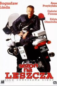 Sezon na leszcza 2000 one on netflix