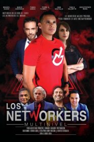 Los Networkers Multinivel 2020 one on netflix