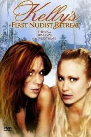 Kelly’s First Nudist Retreat 2003 one on netflix