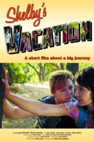 Shelby’s Vacation 2017 one on netflix