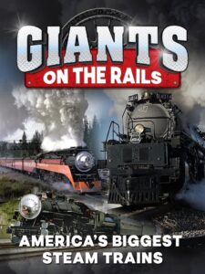 Giants on the Rails: America’s Biggest Steam Trains 1995 one on netflix