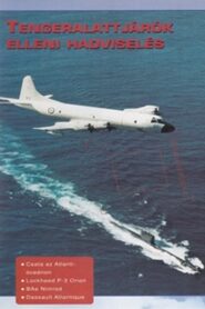 Combat in the Air – Anti-Submarine Warfare 1997 one on netflix